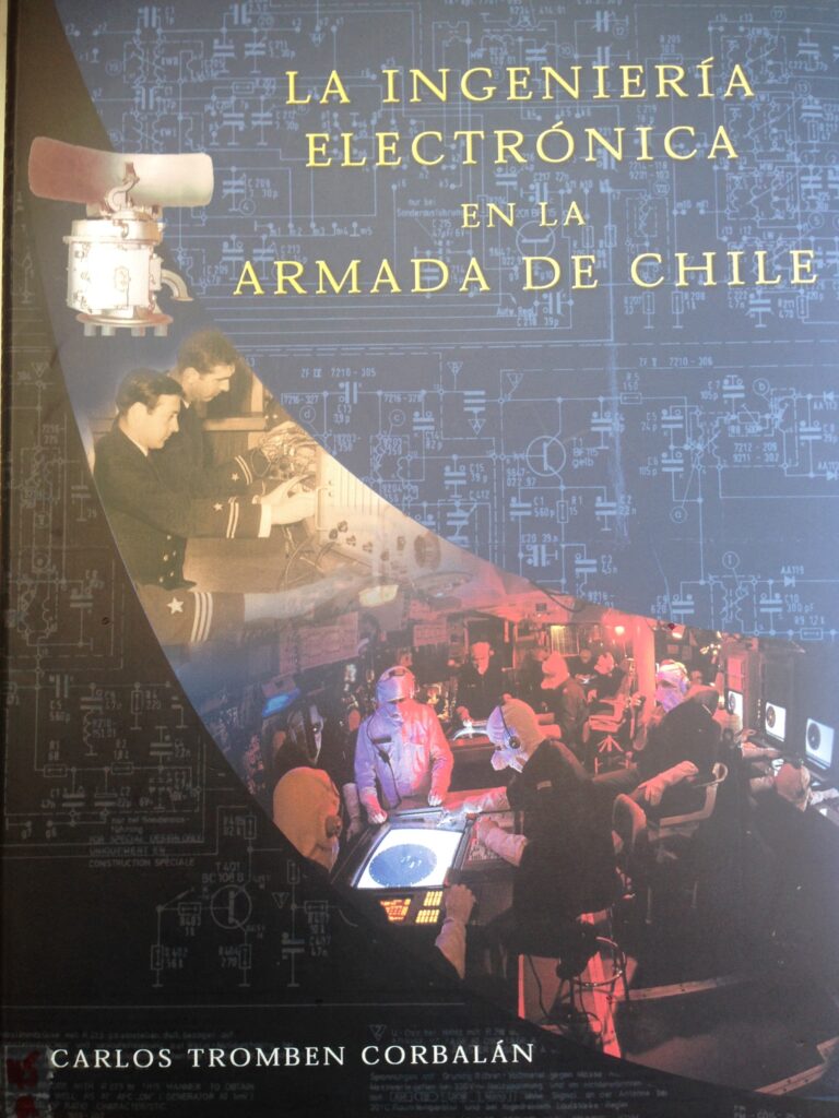 La Ingenier a Electr nica en la Armada de Chile Carlos Tromben